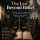The Law Beyond Belief